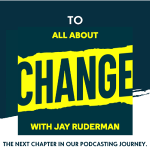 Podcast Trailer - All About Change